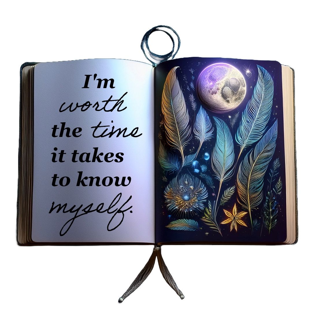 Feather journal: I'm worth the time it takes to know myself.